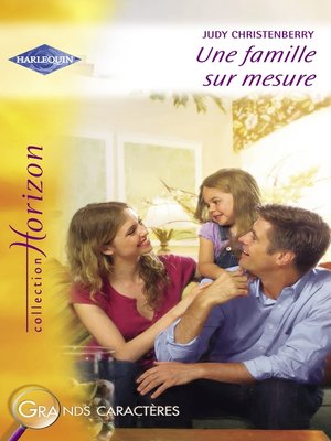 cover image of Une famille sur mesure (Harlequin Horizon)